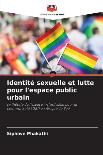 Identité sexuelle et lutte pour l'espace public urbain