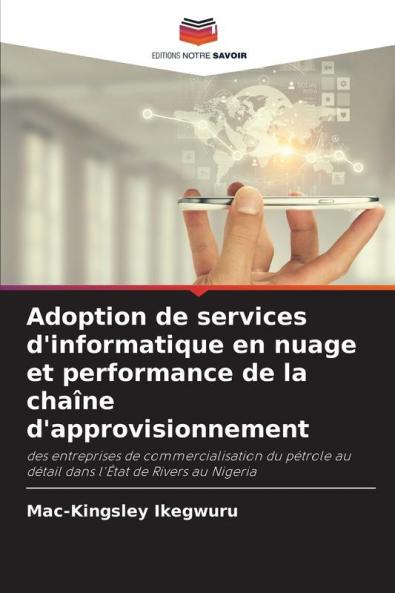 Adoption de services d'informatique en nuage et performance de la chaîne d'approvisionnement