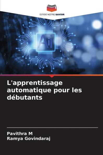 L'apprentissage automatique pour les débutants