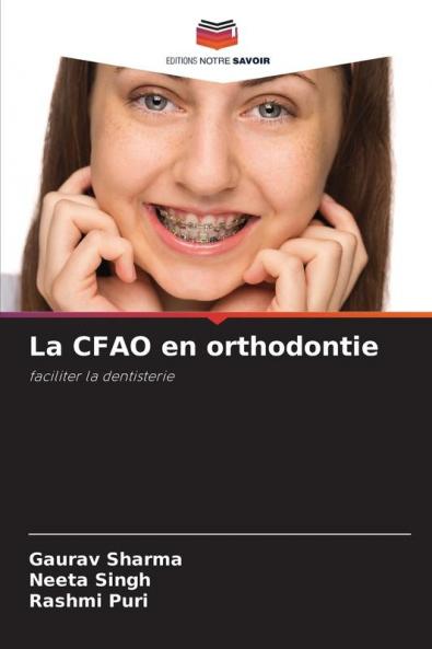 La CFAO en orthodontie