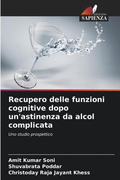 Recupero delle funzioni cognitive dopo un'astinenza da alcol complicata
