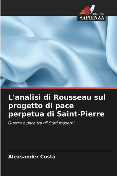 L'analisi di Rousseau sul progetto di pace perpetua di Saint-Pierre