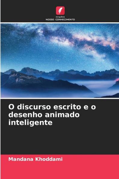 O discurso escrito e o desenho animado inteligente