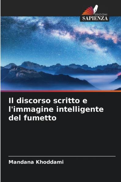 Il discorso scritto e l'immagine intelligente del fumetto