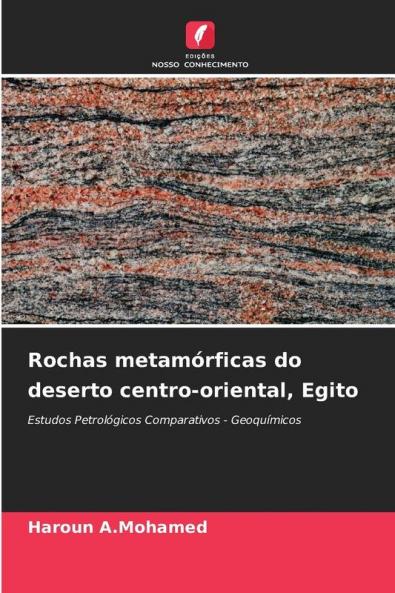 Rochas metamórficas do deserto centro-oriental Egito