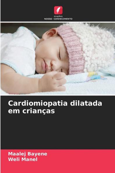 Cardiomiopatia dilatada em crianças