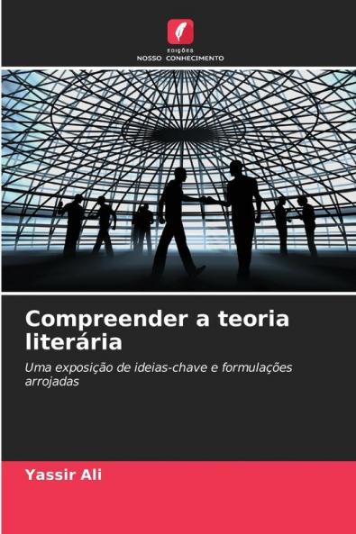 Compreender a teoria literária