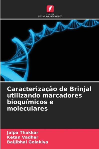Caracterização de Brinjal utilizando marcadores bioquímicos e moleculares