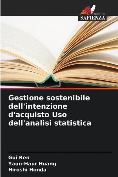 Gestione sostenibile dell'intenzione d'acquisto Uso dell'analisi statistica