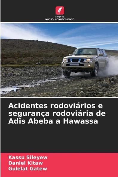 Acidentes rodoviários e segurança rodoviária de Adis Abeba a Hawassa