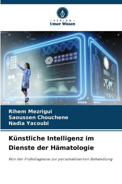 Künstliche Intelligenz im Dienste der Hämatologie