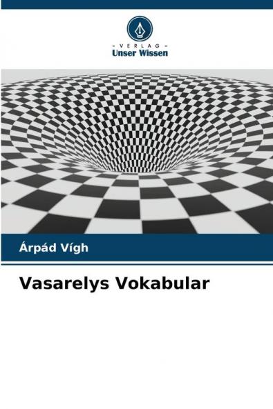 Vasarelys Vokabular