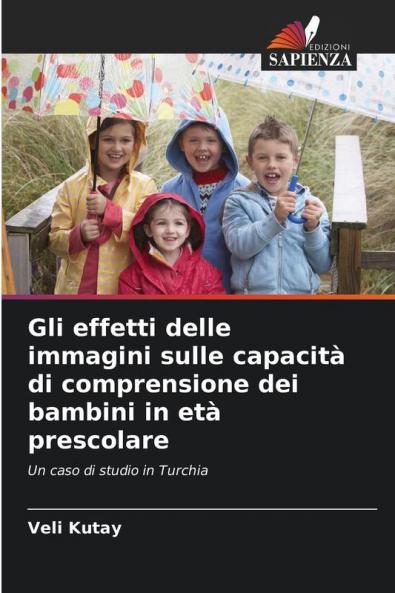 Gli effetti delle immagini sulle capacità di comprensione dei bambini in età prescolare