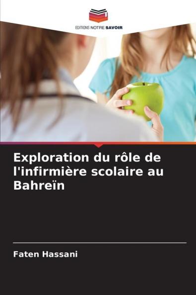 Exploration du rôle de l'infirmière scolaire au Bahreïn