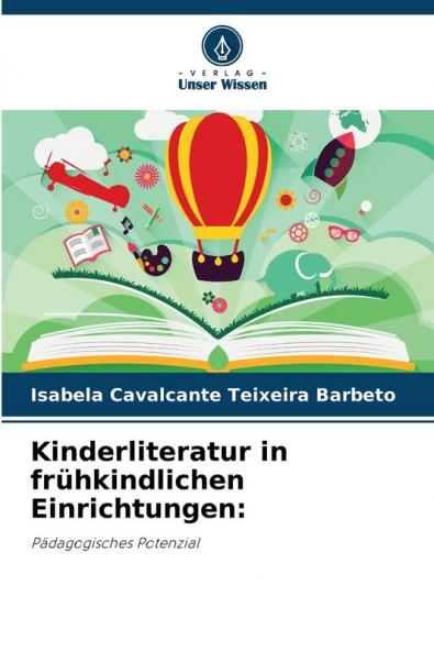 Kinderliteratur in frühkindlichen Einrichtungen