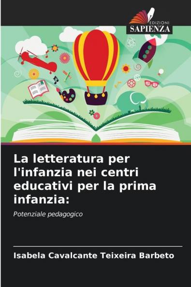 La letteratura per l'infanzia nei centri educativi per la prima infanzia