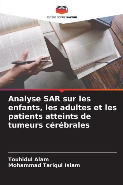 Analyse SAR sur les enfants les adultes et les patients atteints de tumeurs cérébrales