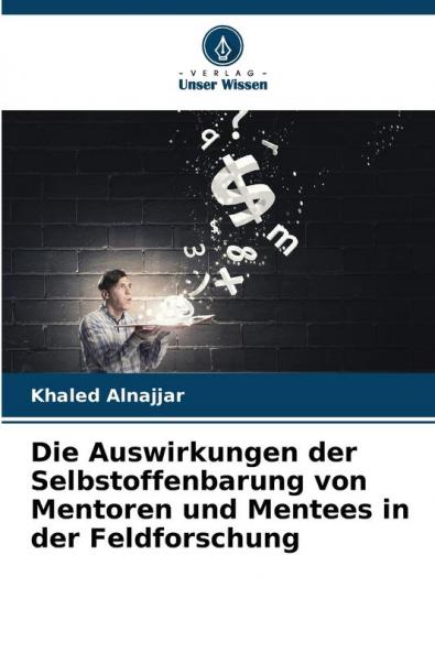 Die Auswirkungen der Selbstoffenbarung von Mentoren und Mentees in der Feldforschung