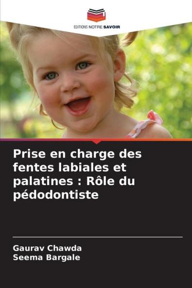 Prise en charge des fentes labiales et palatines