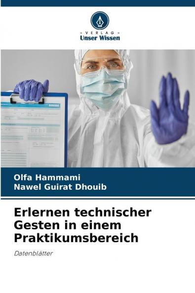 Erlernen technischer Gesten in einem Praktikumsbereich