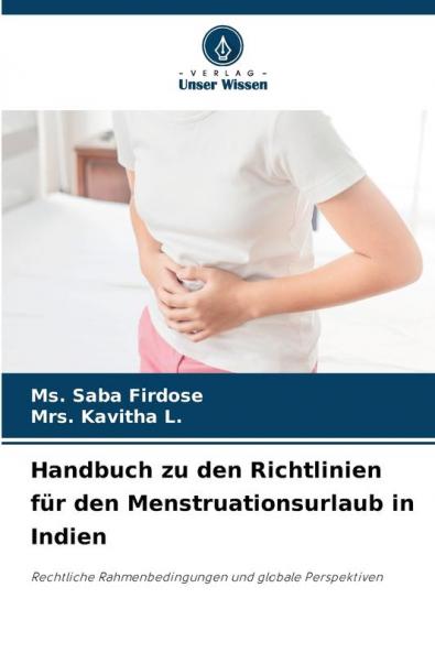 Handbuch zu den Richtlinien für den Menstruationsurlaub in Indien