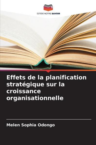 Effets de la planification stratégique sur la croissance organisationnelle