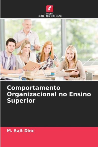 Comportamento Organizacional no Ensino Superior