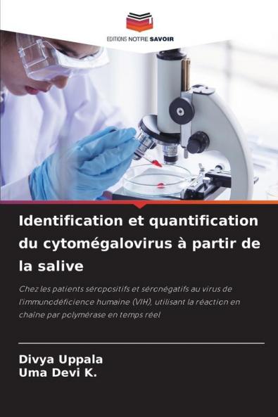 Identification et quantification du cytomégalovirus à partir de la salive