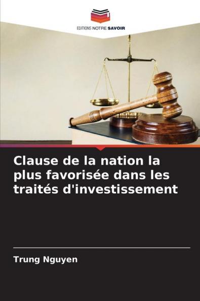 Clause de la nation la plus favorisée dans les traités d'investissement