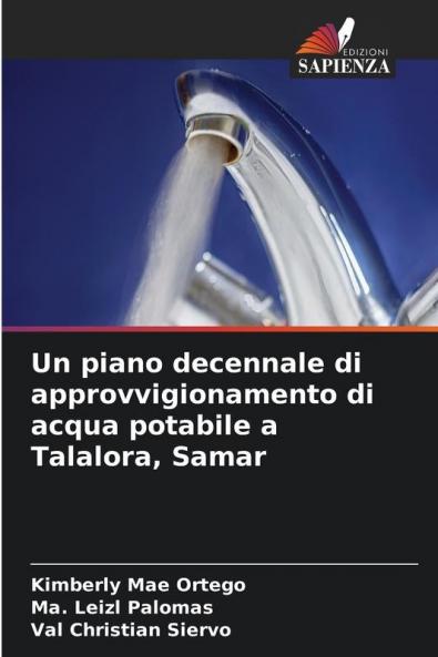Un piano decennale di approvvigionamento di acqua potabile a Talalora Samar