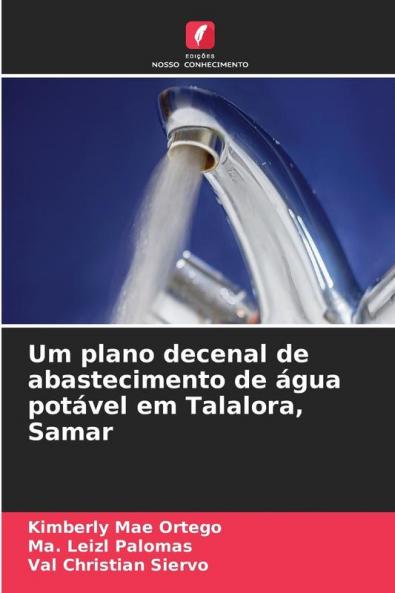 Um plano decenal de abastecimento de água potável em Talalora Samar