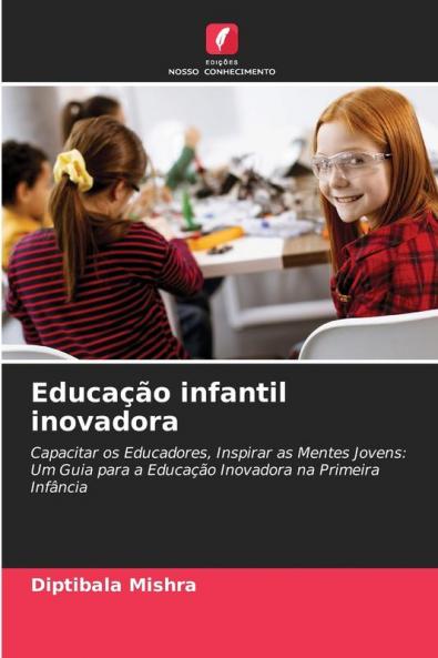 Educação infantil inovadora