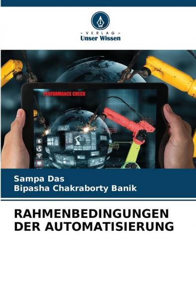 RAHMENBEDINGUNGEN DER AUTOMATISIERUNG