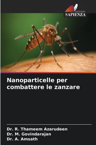 Nanoparticelle per combattere le zanzare
