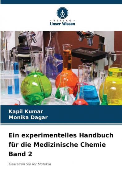 Ein experimentelles Handbuch für die Medizinische Chemie Band 2