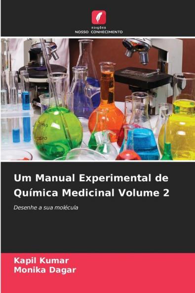 Um Manual Experimental de Química Medicinal Volume 2