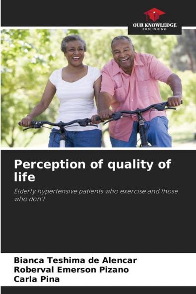 Perception of quality of life