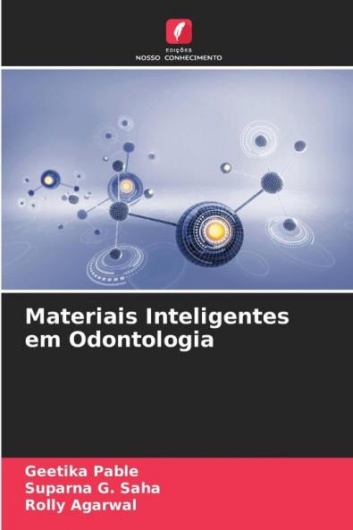 Materiais Inteligentes em Odontologia