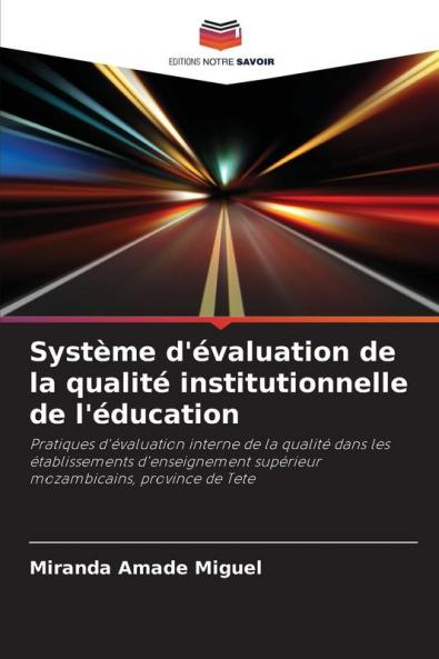 Système d'évaluation de la qualité institutionnelle de l'éducation