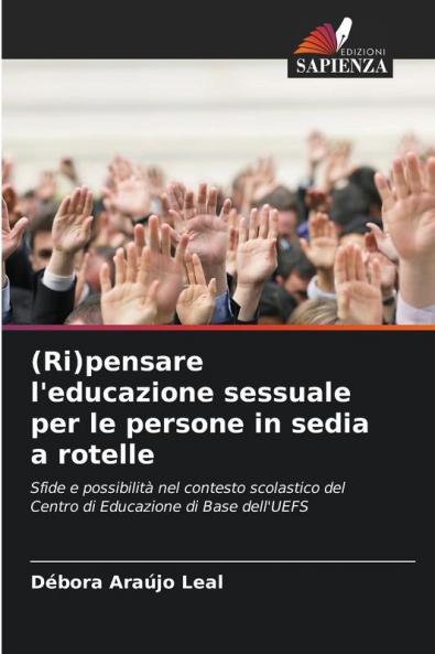 (Ri)pensare l'educazione sessuale per le persone in sedia a rotelle