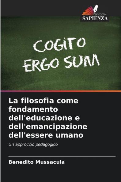 La filosofia come fondamento dell'educazione e dell'emancipazione dell'essere umano