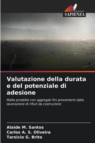 Valutazione della durata e del potenziale di adesione
