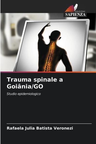 Trauma spinale a Goiânia/GO