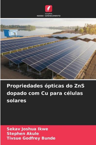 Propriedades ópticas do ZnS dopado com Cu para células solares