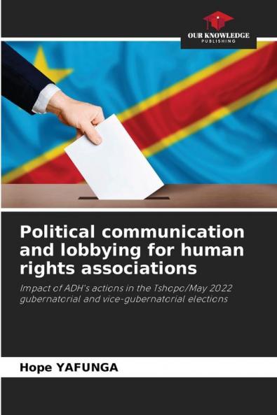 Political communication and lobbying for human rights associations