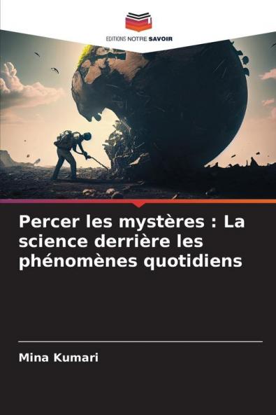 Percer les mystères