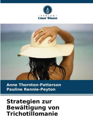 Strategien zur Bewältigung von Trichotillomanie