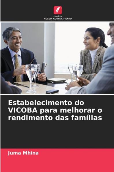 Estabelecimento do VICOBA para melhorar o rendimento das famílias