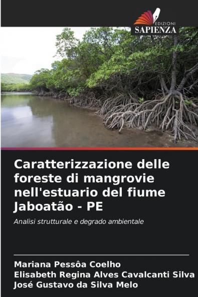 Caratterizzazione delle foreste di mangrovie nell'estuario del fiume Jaboatão - PE