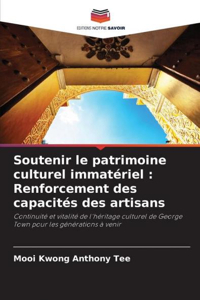 Soutenir le patrimoine culturel immatériel